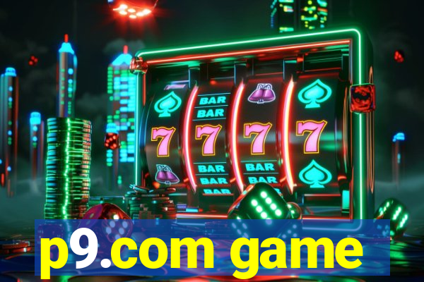 p9.com game